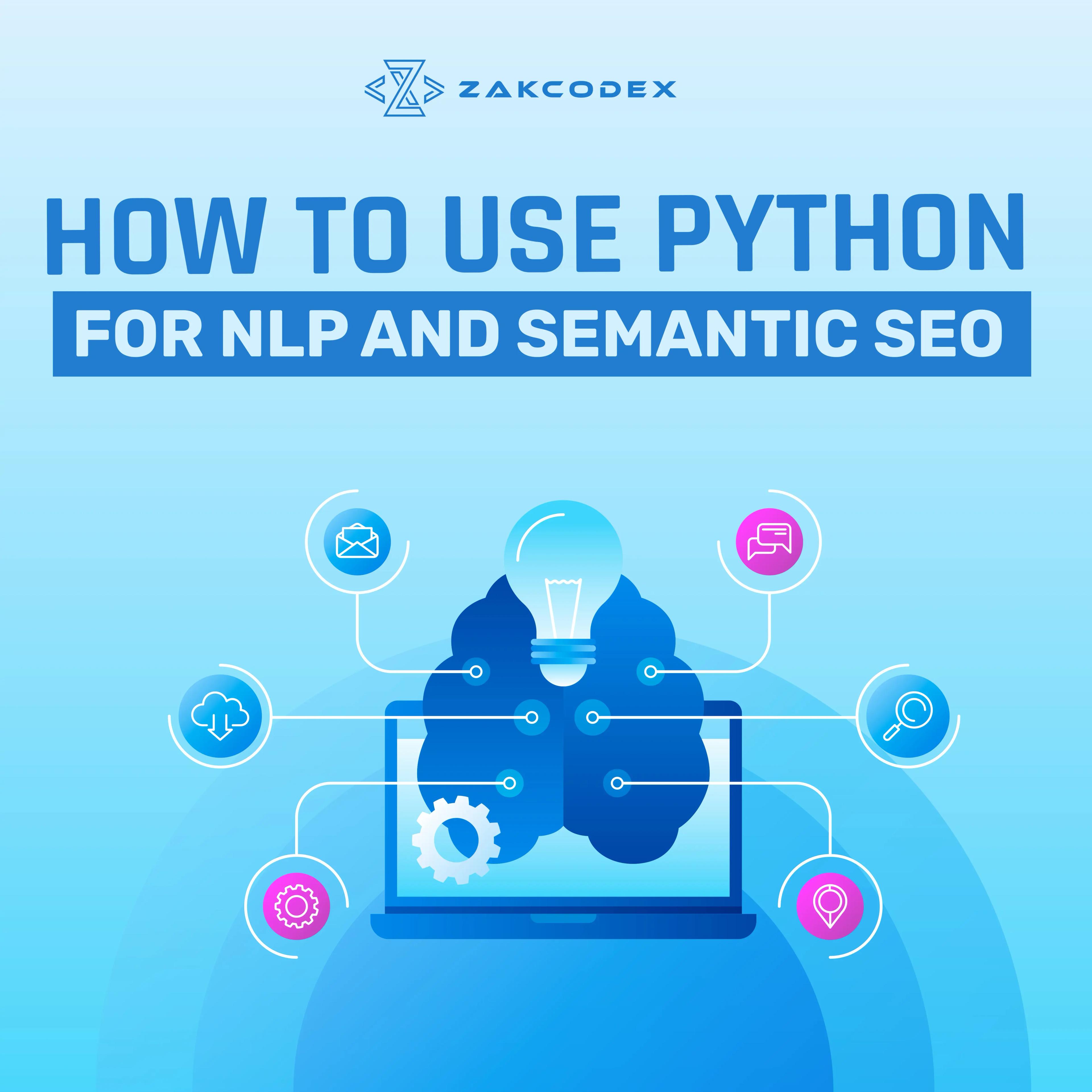 How to Use Python for NLP and Semantic SEO