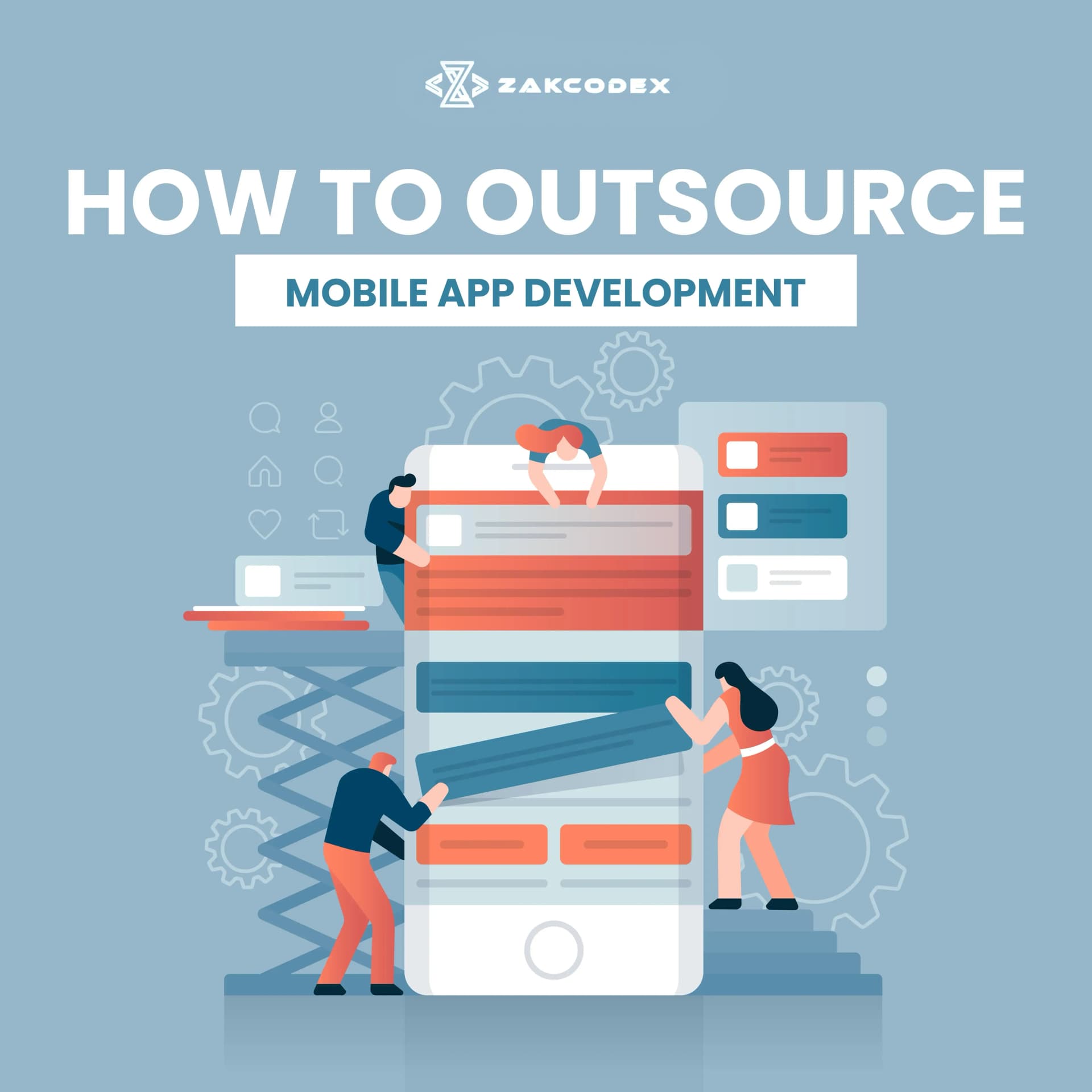 How to Outsource Mobile App Development: A Complete Guide