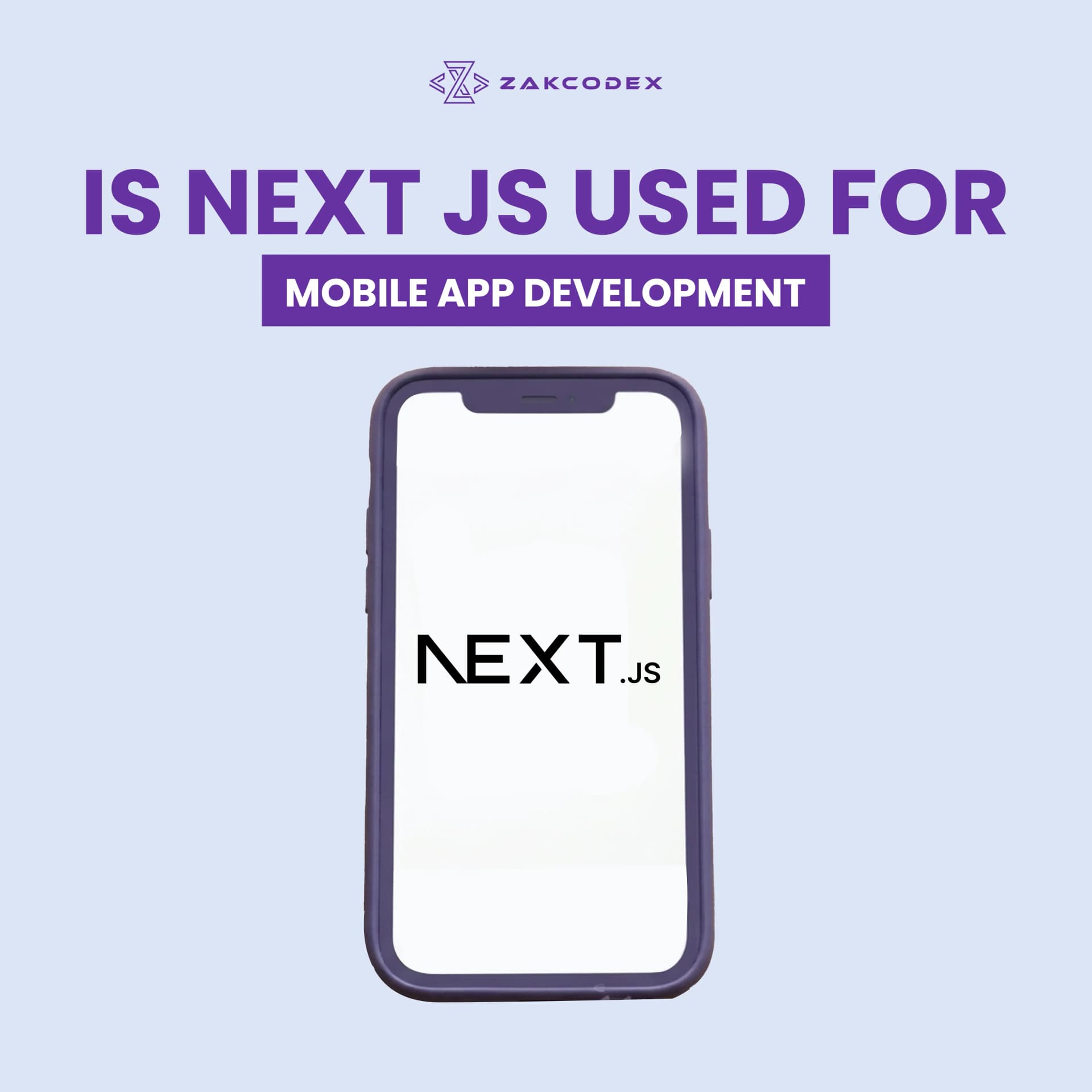 Is Next.js Used for Mobile App Development?